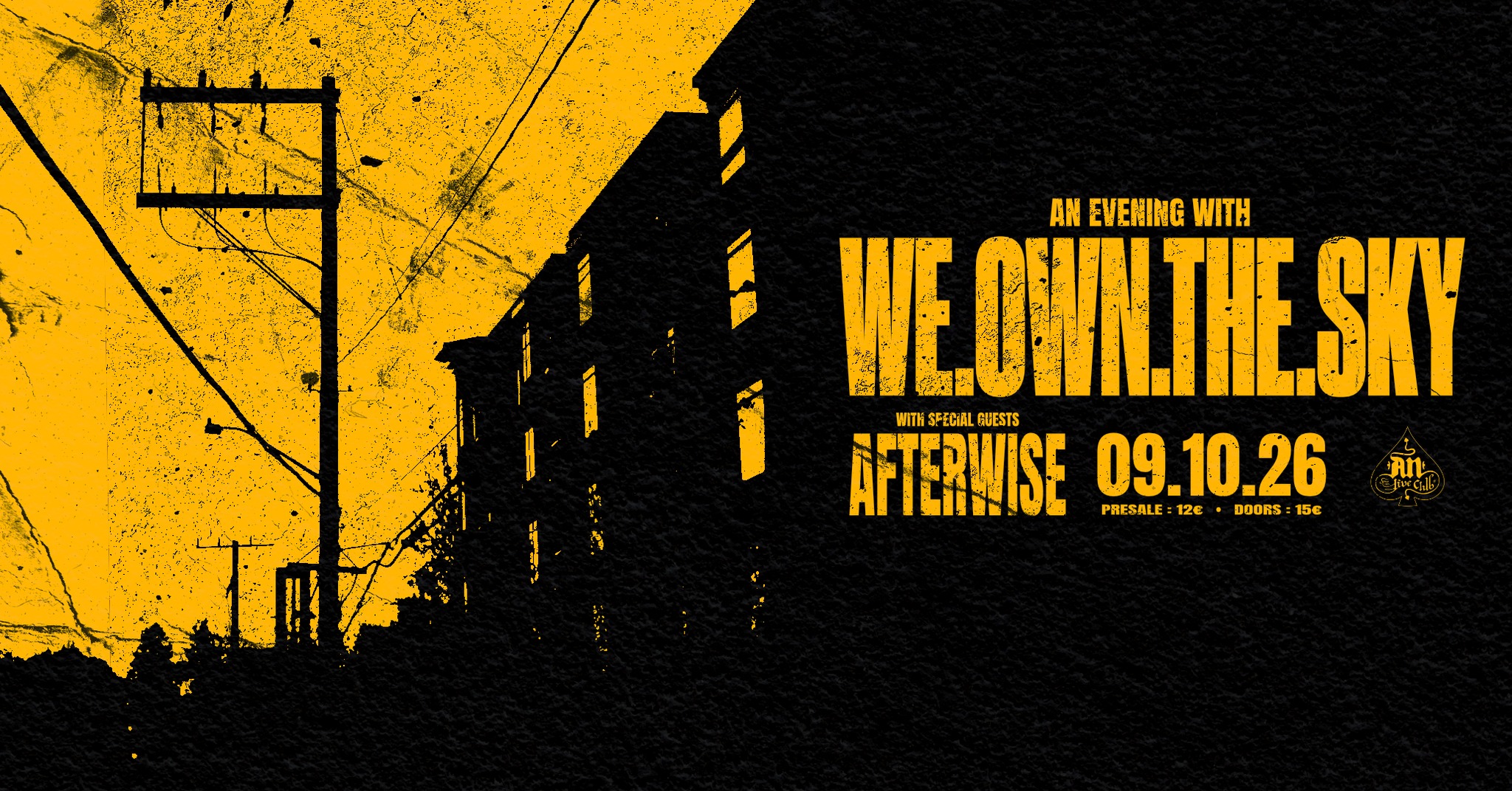An Evening with we.own.the.sky | Special Guests: Afterwise