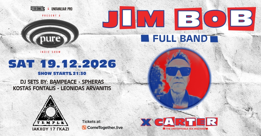 Jim Bob (Carter USM) + Pure DJ Set
