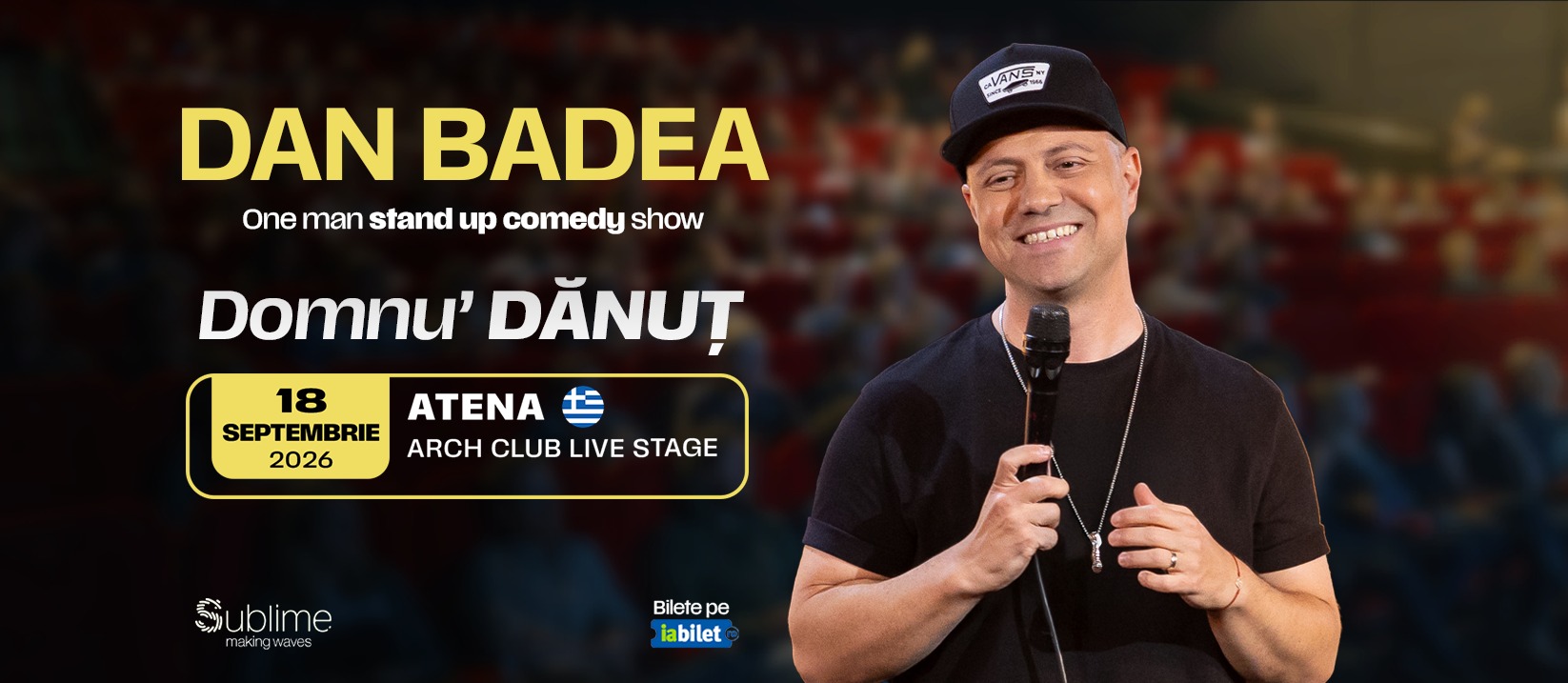 Atena: Stand-up Comedy with DAN BADEA - Domnu' Dănuț