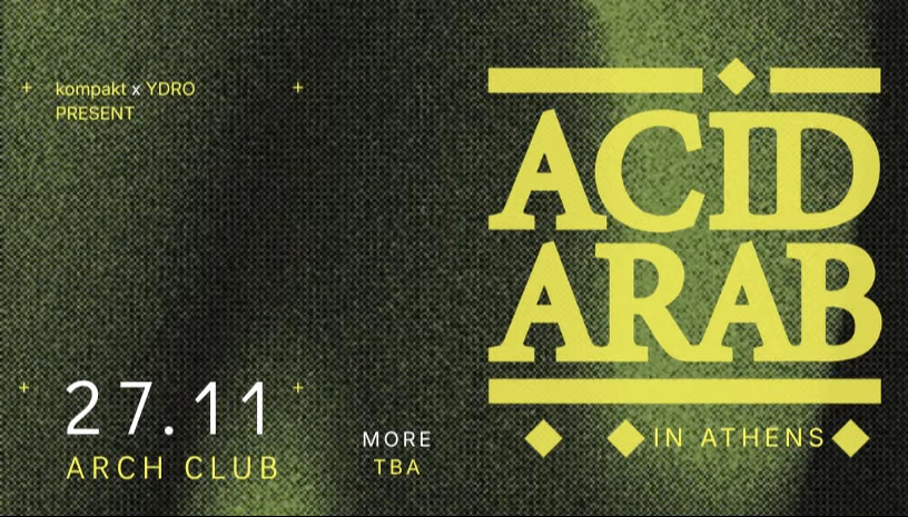 ACID ARAB in Athens