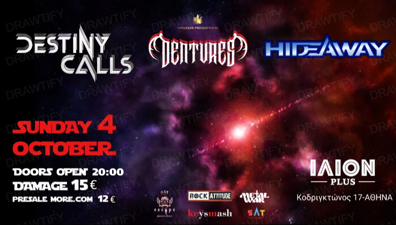 Destiny Calls, Dentures & Hideaway at ΙΛΙΟΝ Plus