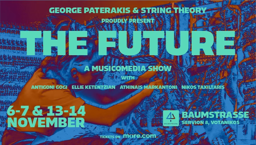 THE FUTURE - A MUSICOMEDIA SHOW