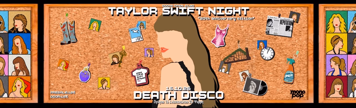 MONO POP | TAYLOR SWIFT NIGHT *20th anniversary edition* | 16.10.26 | DEATH DISCO